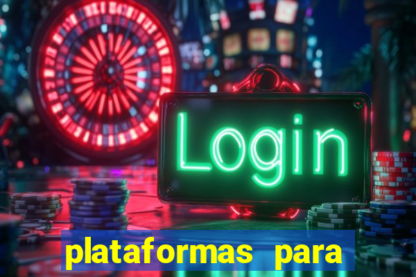 plataformas para jogar demo